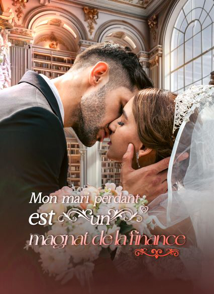Couverture de Mon mari perdant est un magnat de la finance