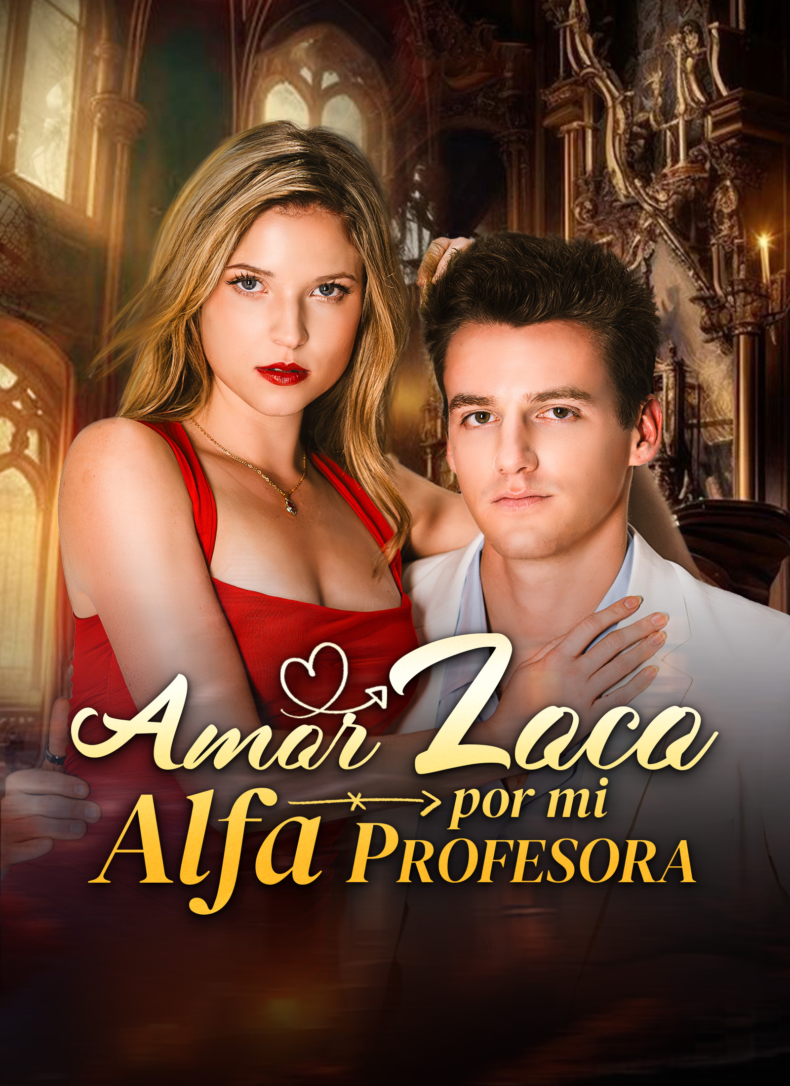 Portada de Amor Loco por mi Alfa Profesora