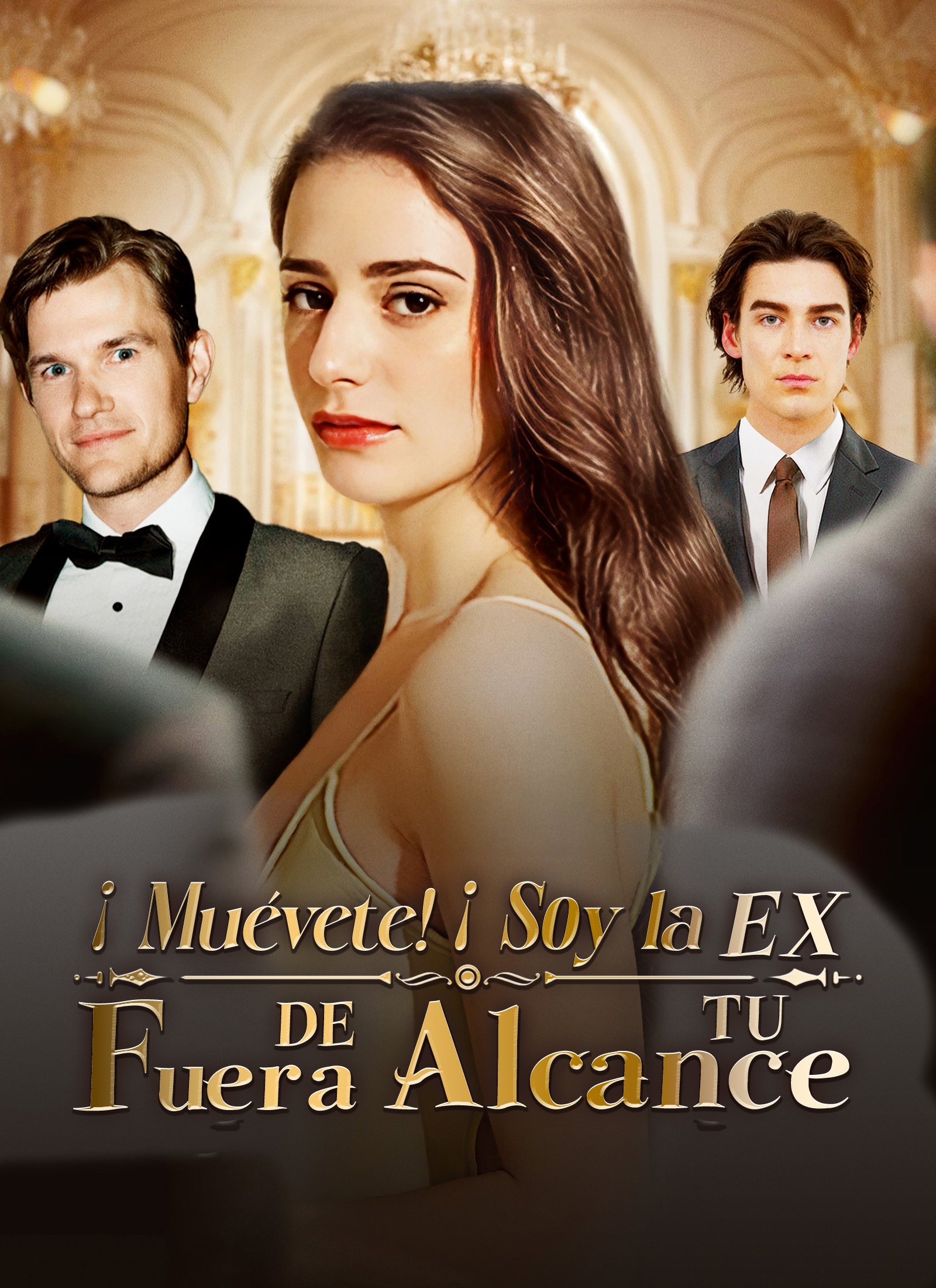 Portada de ¡Muévete! ¡Soy la EX fuera de tu alcance!