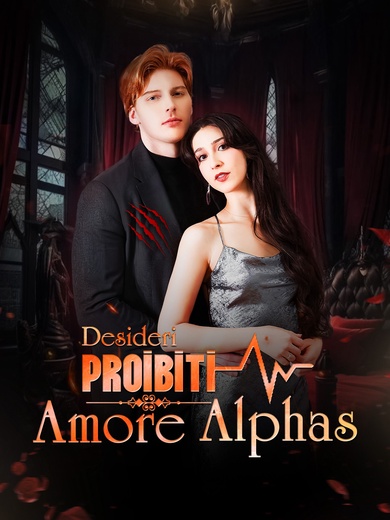 Desideri proibiti Amore Alphas