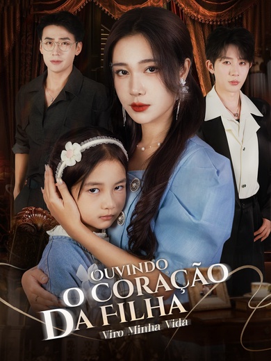 Ouvindo o Coração da Filha, Viro Minha Vida