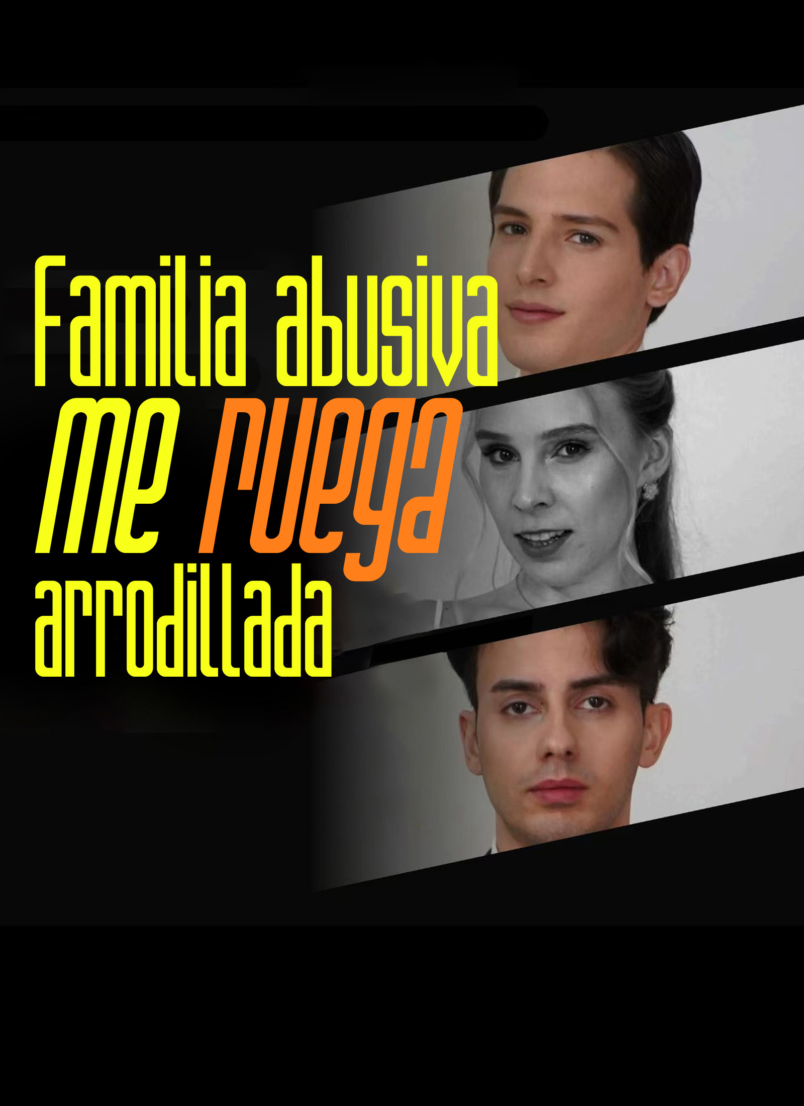 Portada de Familia abusiva me ruega arrodillada