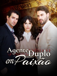 Agente Duplo em Paixão
