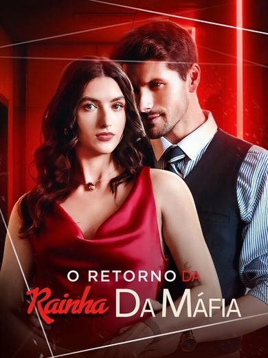 O Retorno da Rainha da Máfia