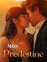 Mon Alpha prédestiné