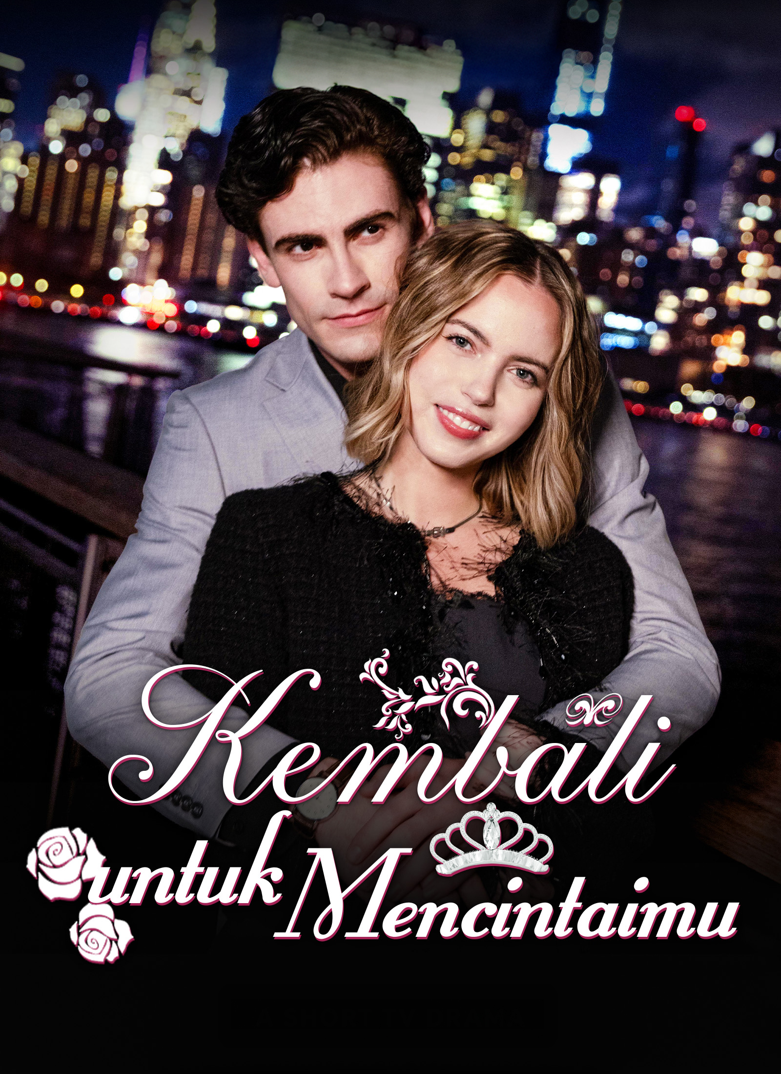 Kembali untuk Mencintaimu