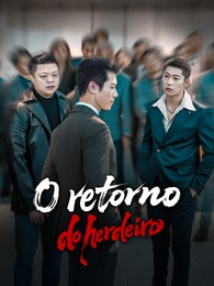 O retorno do herdeiro