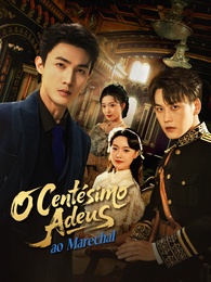 O Centésimo Adeus ao Marechal