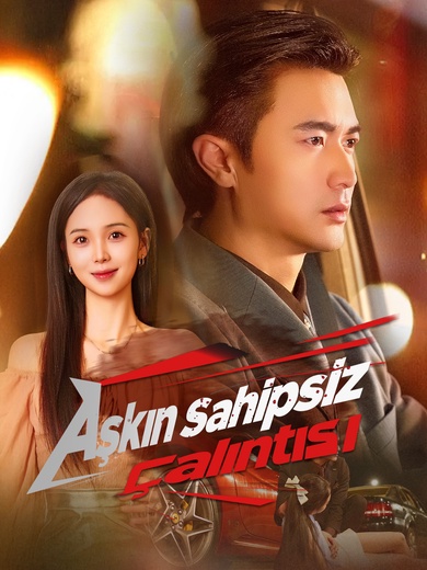 [Dublajlı]Aşkın Sahipsiz Çalıntısı