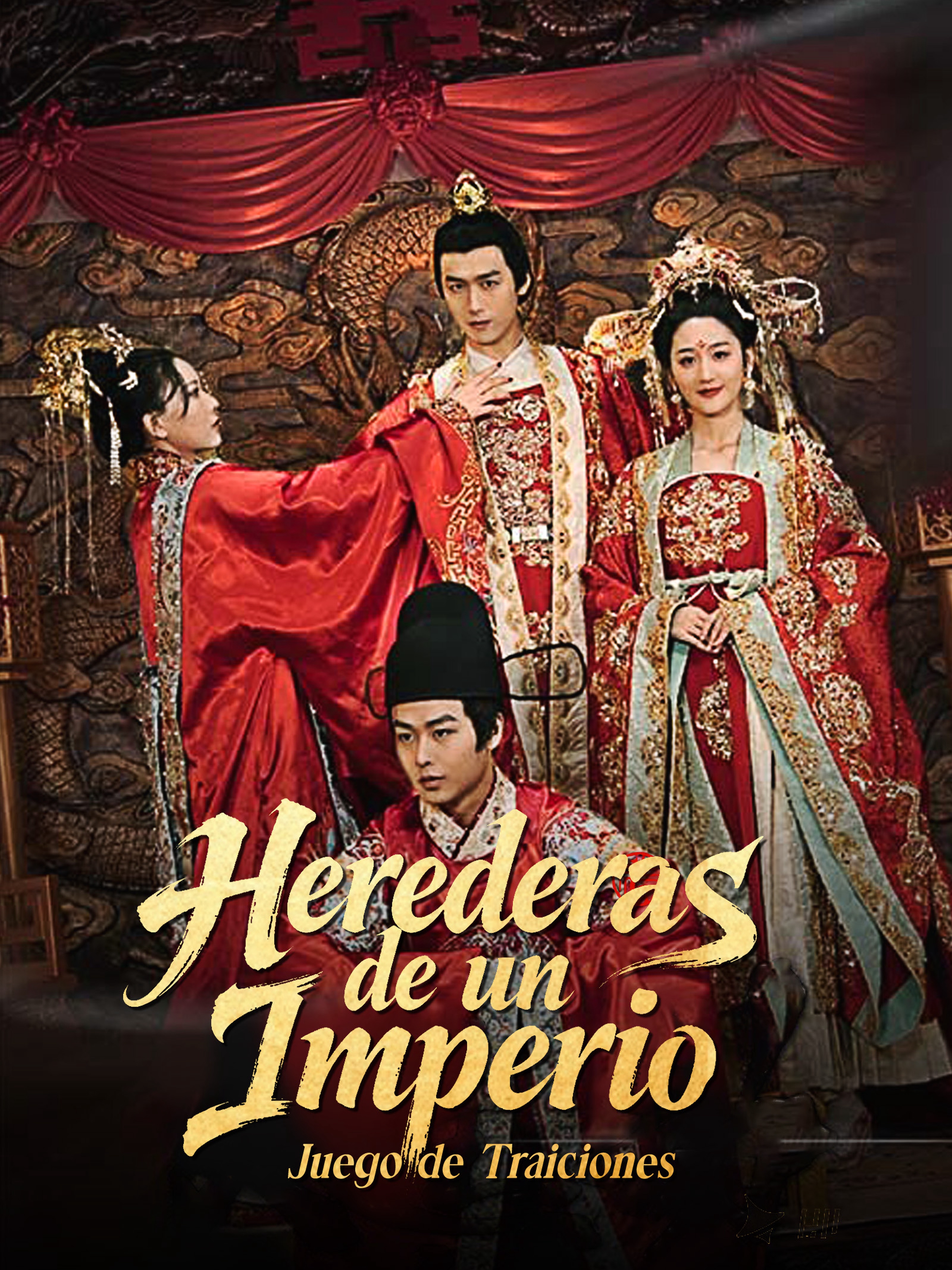 Herederas de un Imperio: Juego de Traiciones
