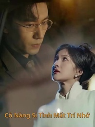 Cô Nàng Si Tình Mất Trí Nhớ - Episode 1