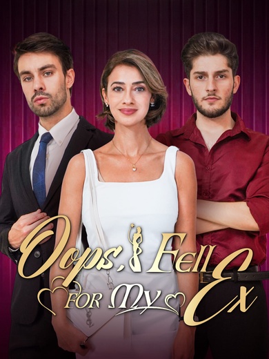 Oops, I Fell for My Ex