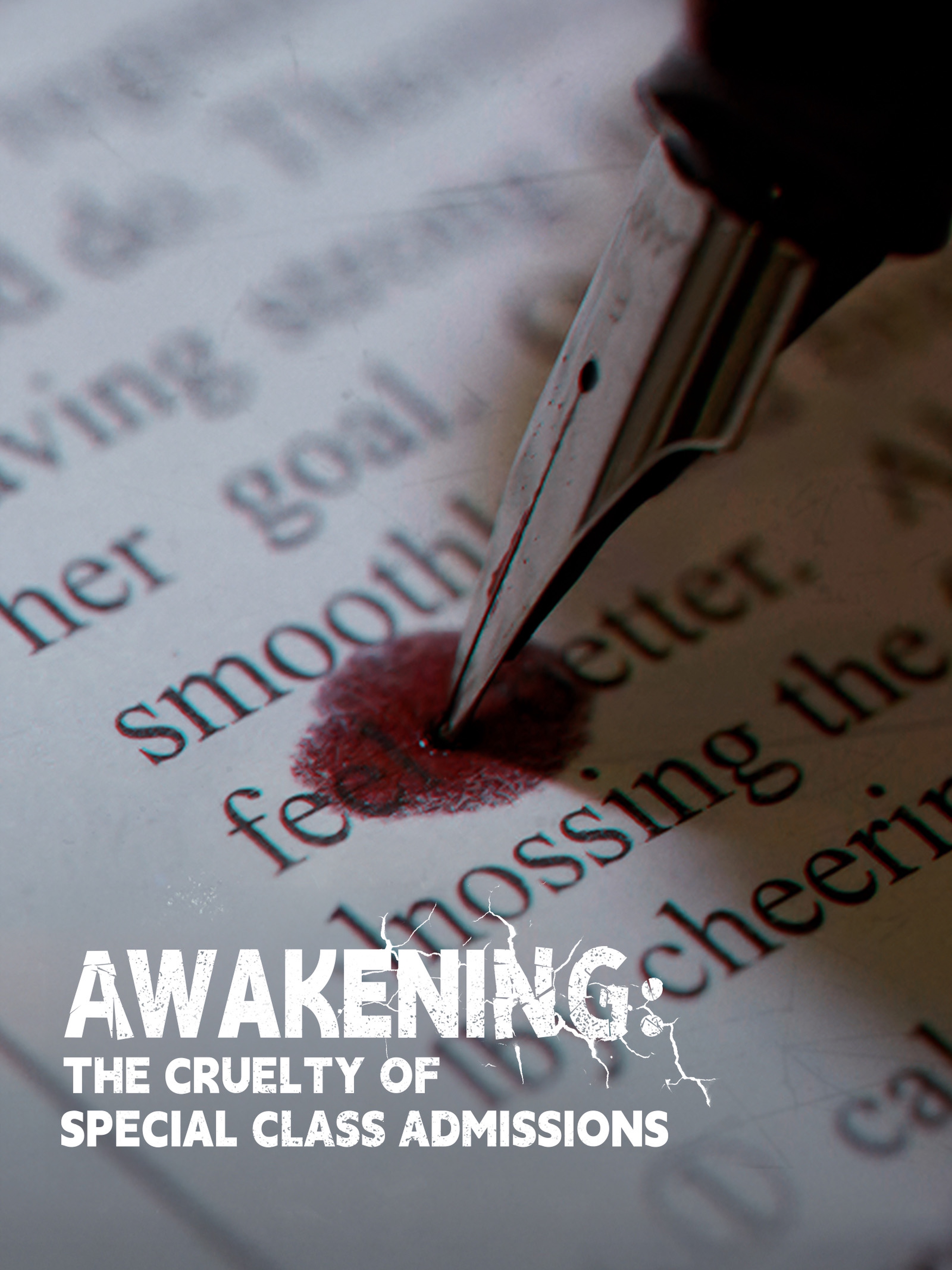 Awakening: The Cruelty of Special Class Admissions