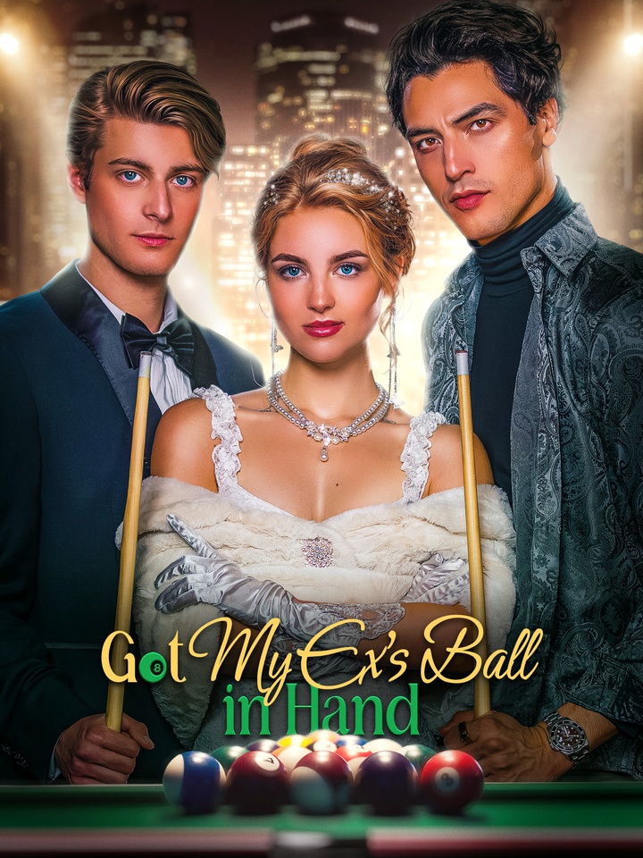 Got My Ex's Ball in Hand poster