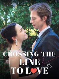 Crossing the line to love