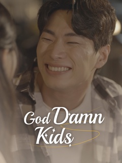 God Damn Kids poster