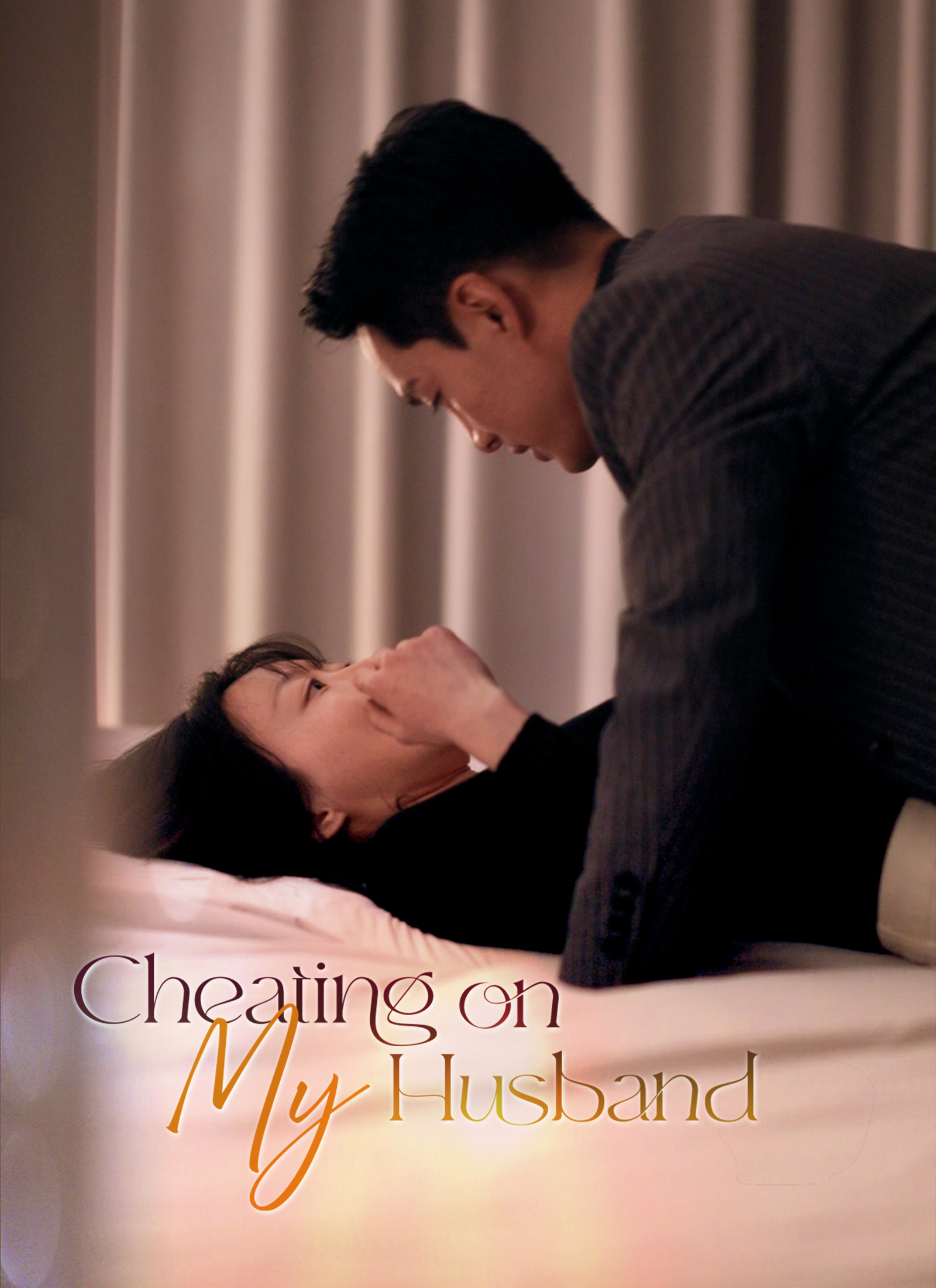 Poster Cheating on My Husband