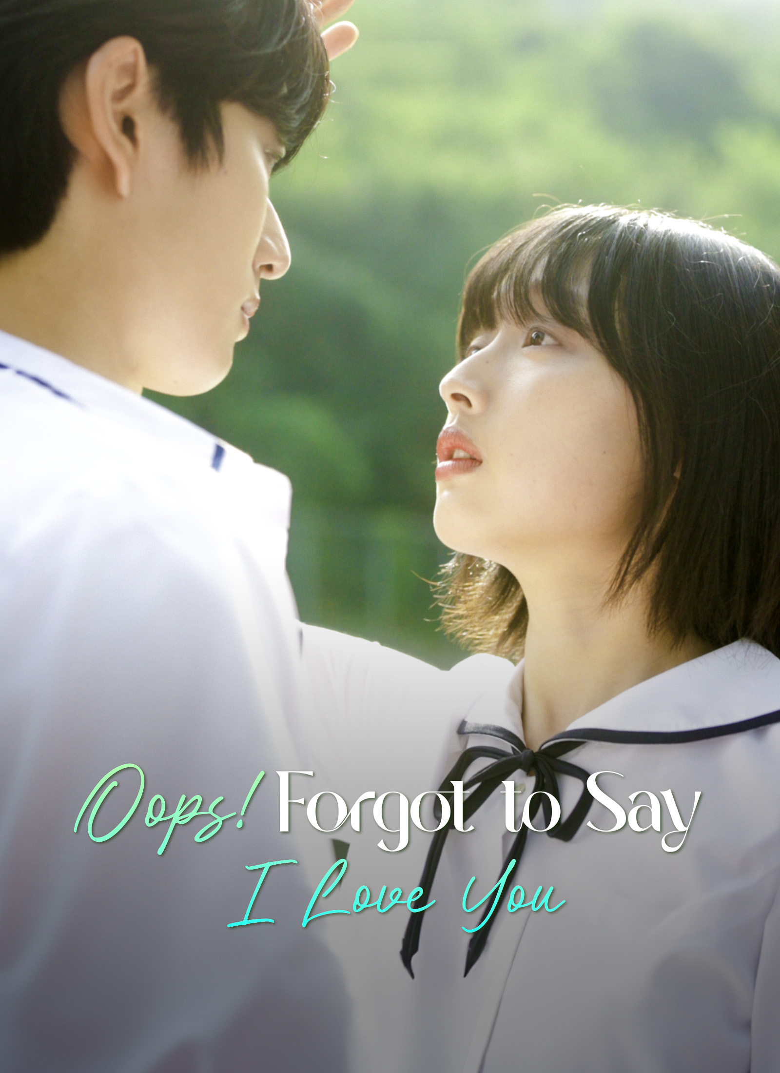 Oops! Forgot to Say I Love You cover