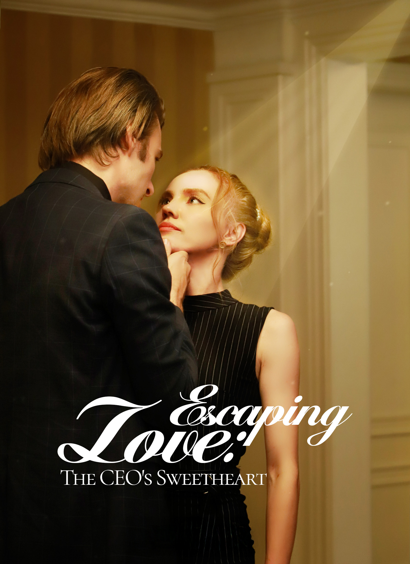Escaping Love: The CEO's Sweetheart