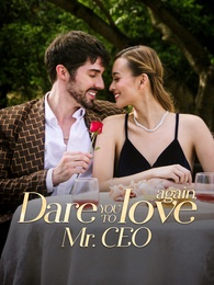 Dare you to love again, Mr. CEO