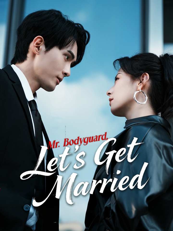 Mr. Bodyguard, Let's Get Married poster