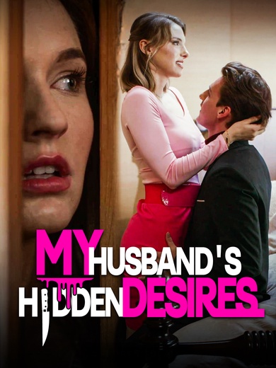 My Husband's Hidden Desires