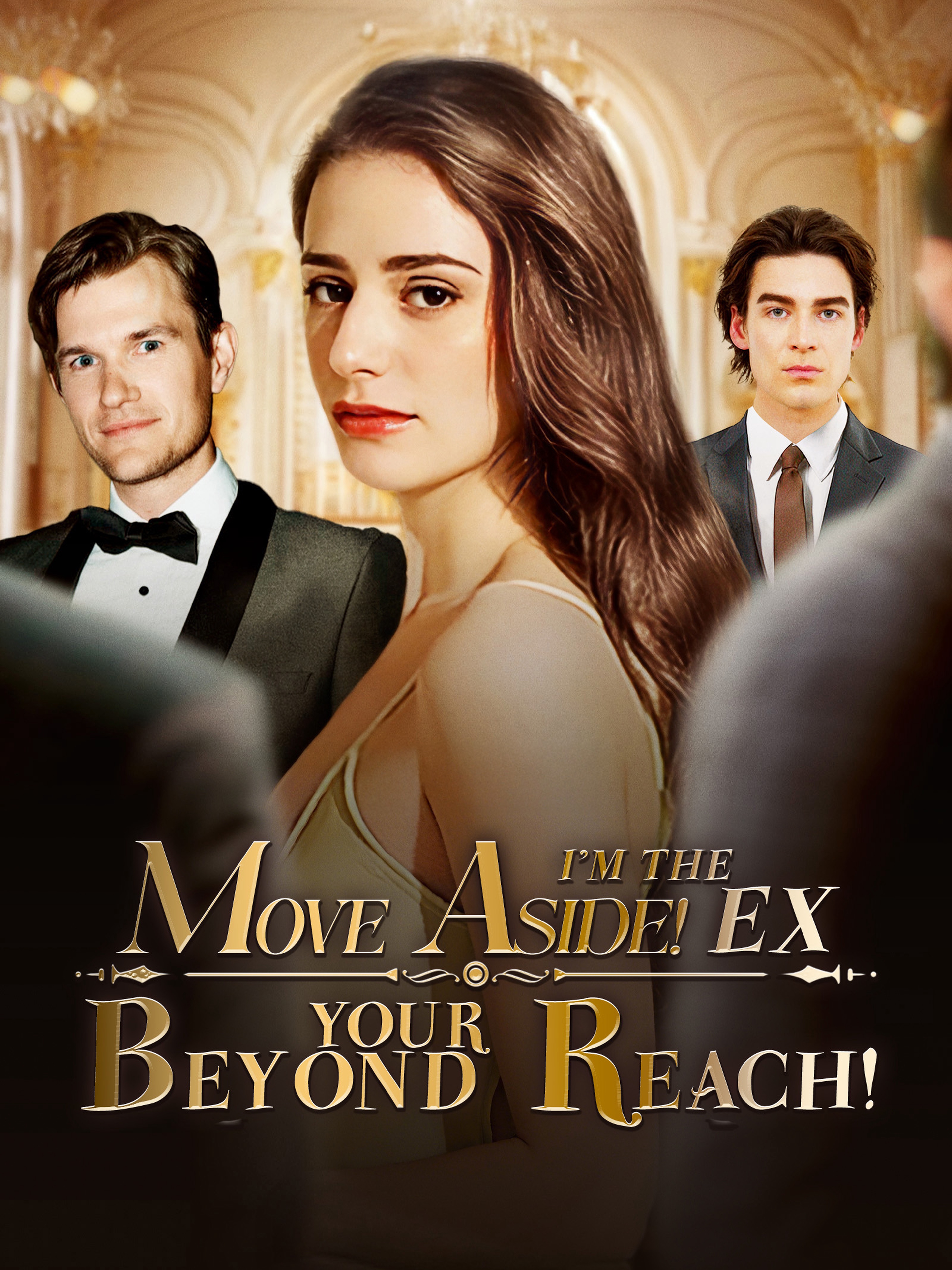 MOVE ASIDE! I'M THE EX BEYOND YOUR REACH!
