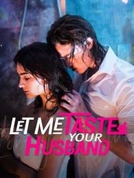 Let Me Taste Your Husband
