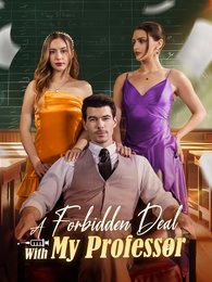 A Forbidden Deal with My Professor