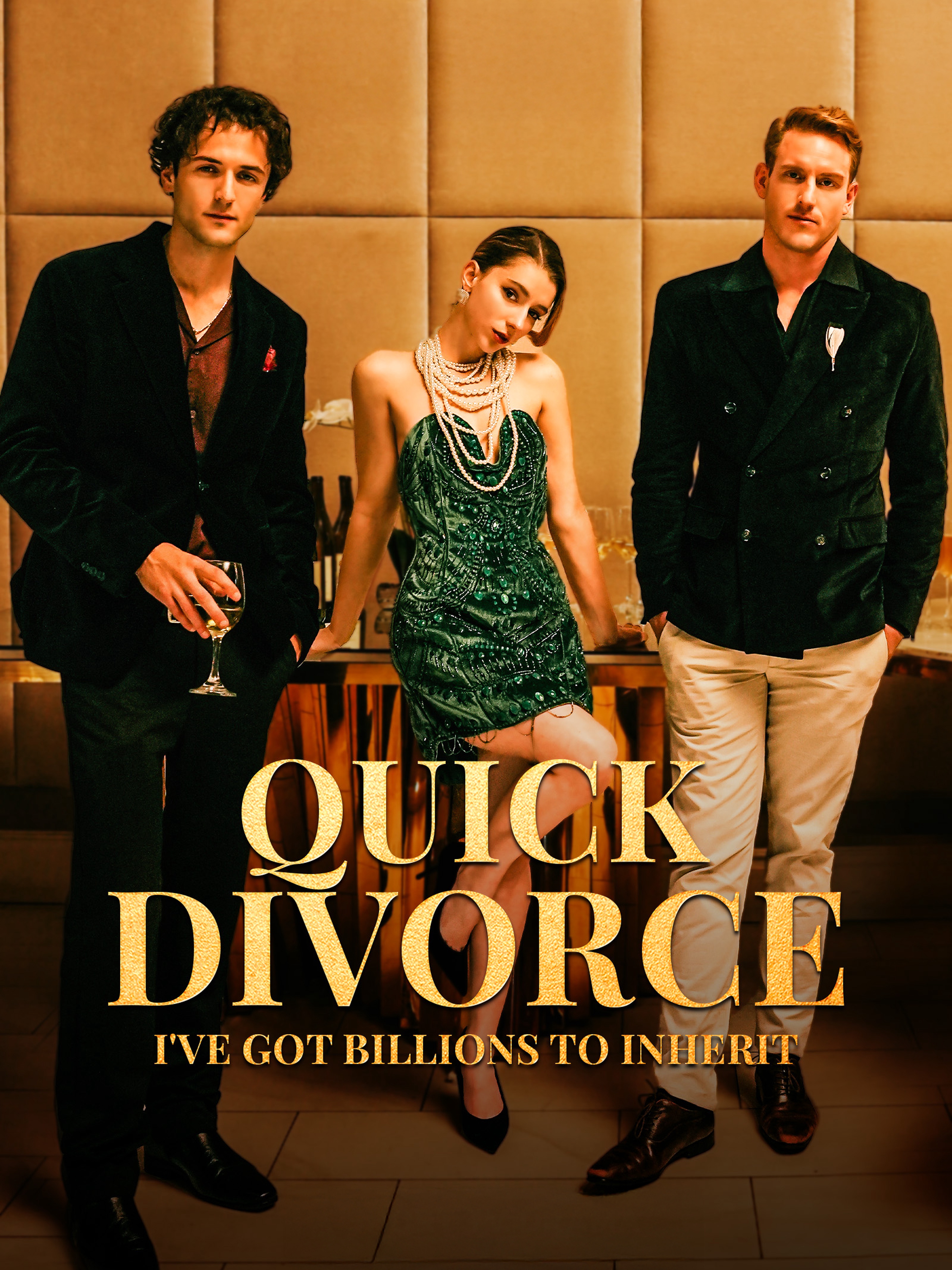 Quick Divorce, I've Got Billions to Inherit