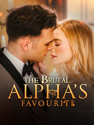 The Brutal Alpha's Favourite
