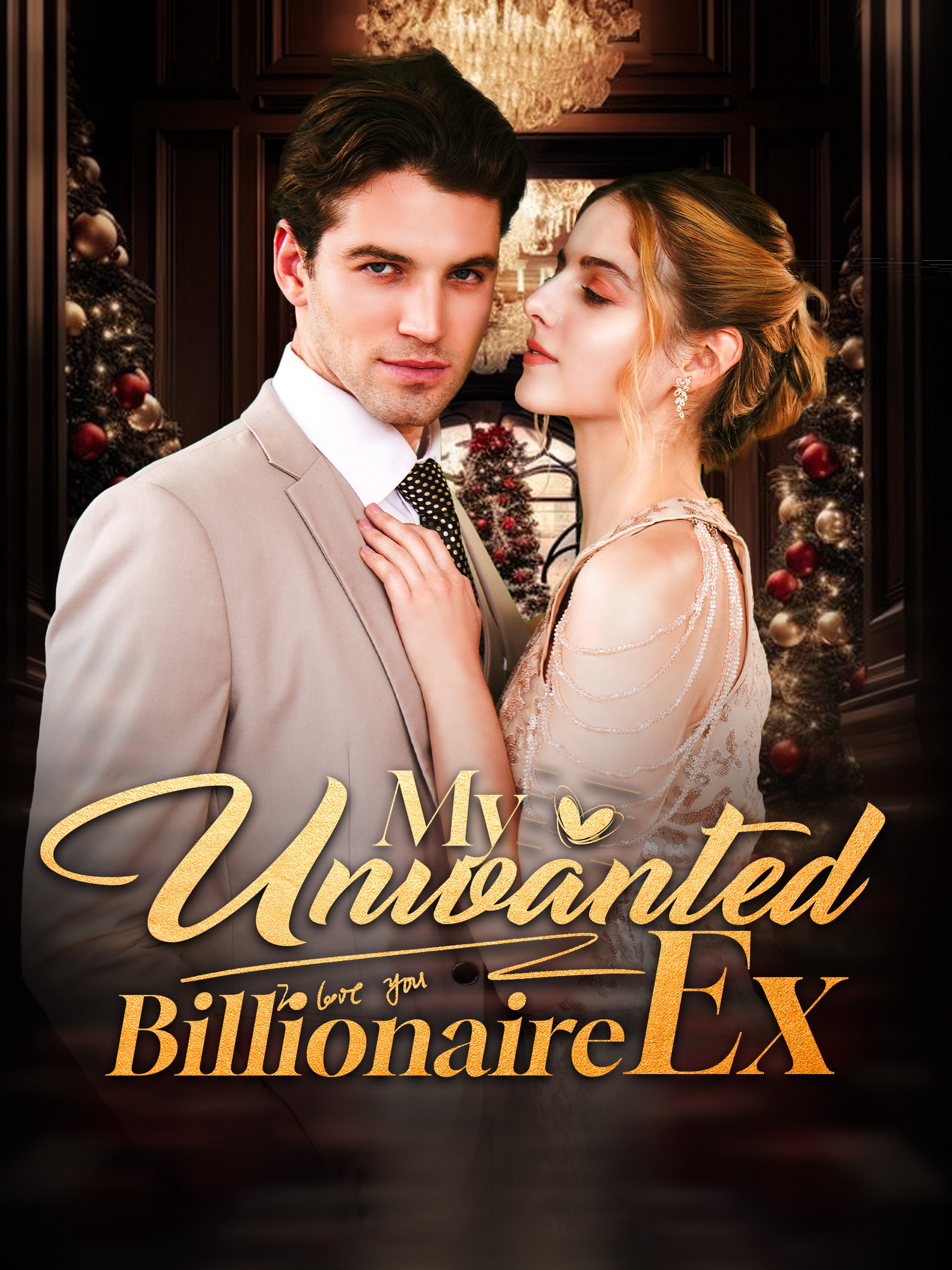My Unwanted Billionaire Ex