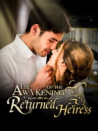 The Awakening of the Returned Heiress