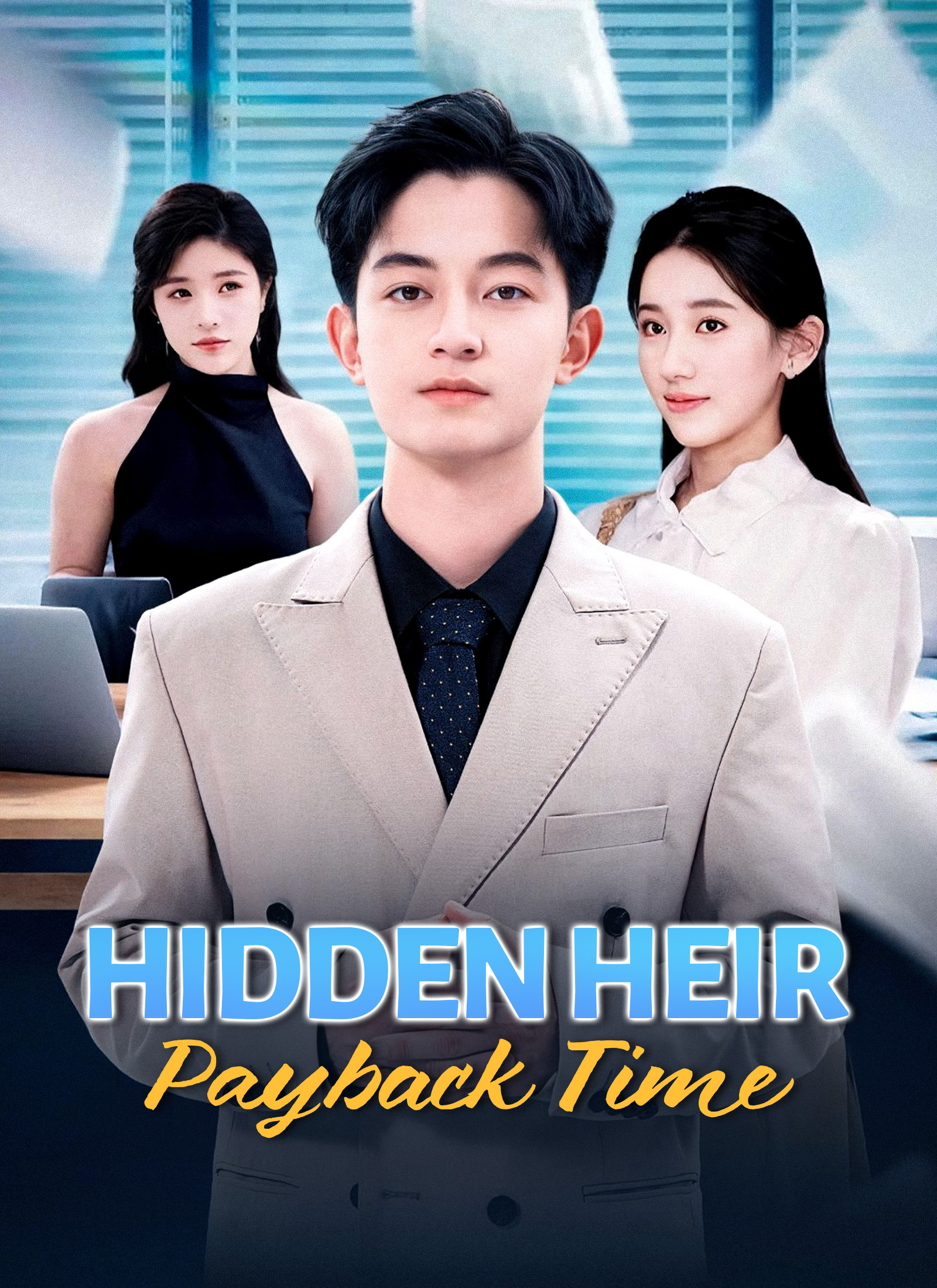 [Dubbed] Hidden Heir: Payback Time Vertical Poster