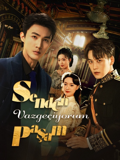 Senden Vazgeçiyorum Paşam