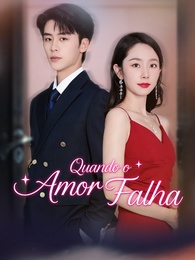 Quando o Amor Falha