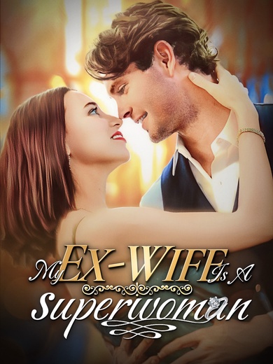 My Ex-Wife Is a Superwoman