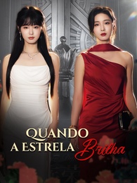Quando a Estrela Brilha