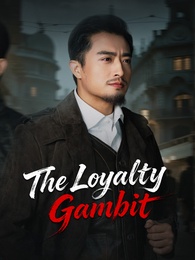 The Loyalty Gambit