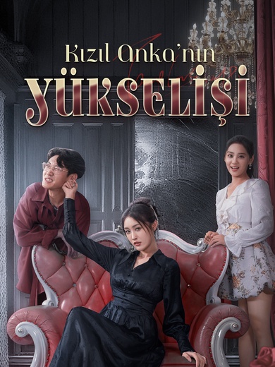 Kızıl Anka’nın Yükselişi