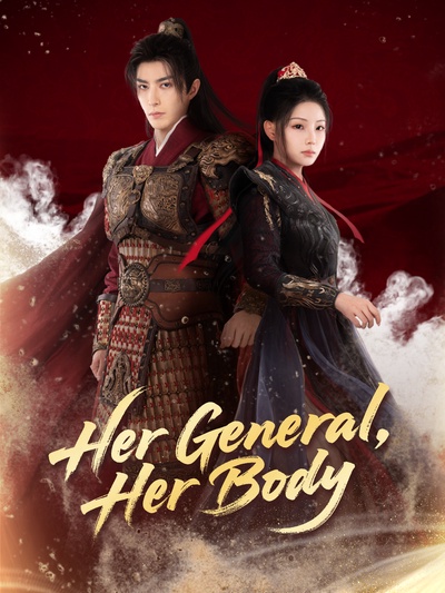 Her General, Her Body poster