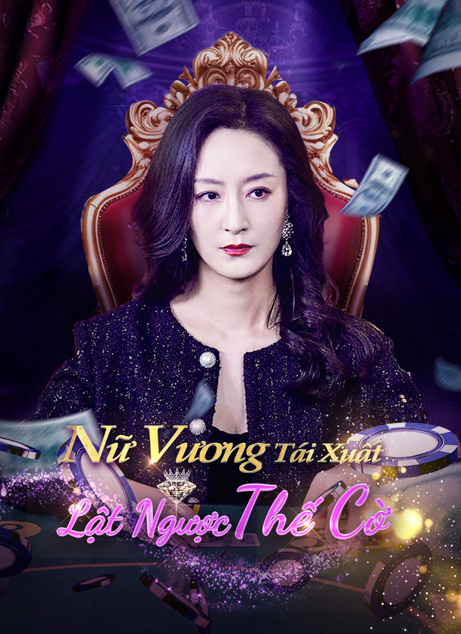 [Lồng tiếng]Nữ Vương Tái Xuất Lật Ngược Thế Cờ