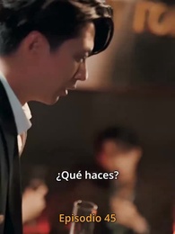 Amor en el Tiempo Perdido - Episode 45