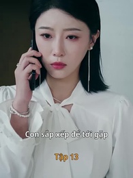 Tập 13 - [Lồng tiếng]Gông Xiềng Màu Champagne