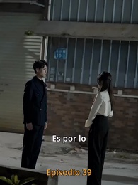 Amor en el Tiempo Perdido - Episode 39