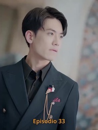 Episodio 33 - Amor en el Tiempo Perdido