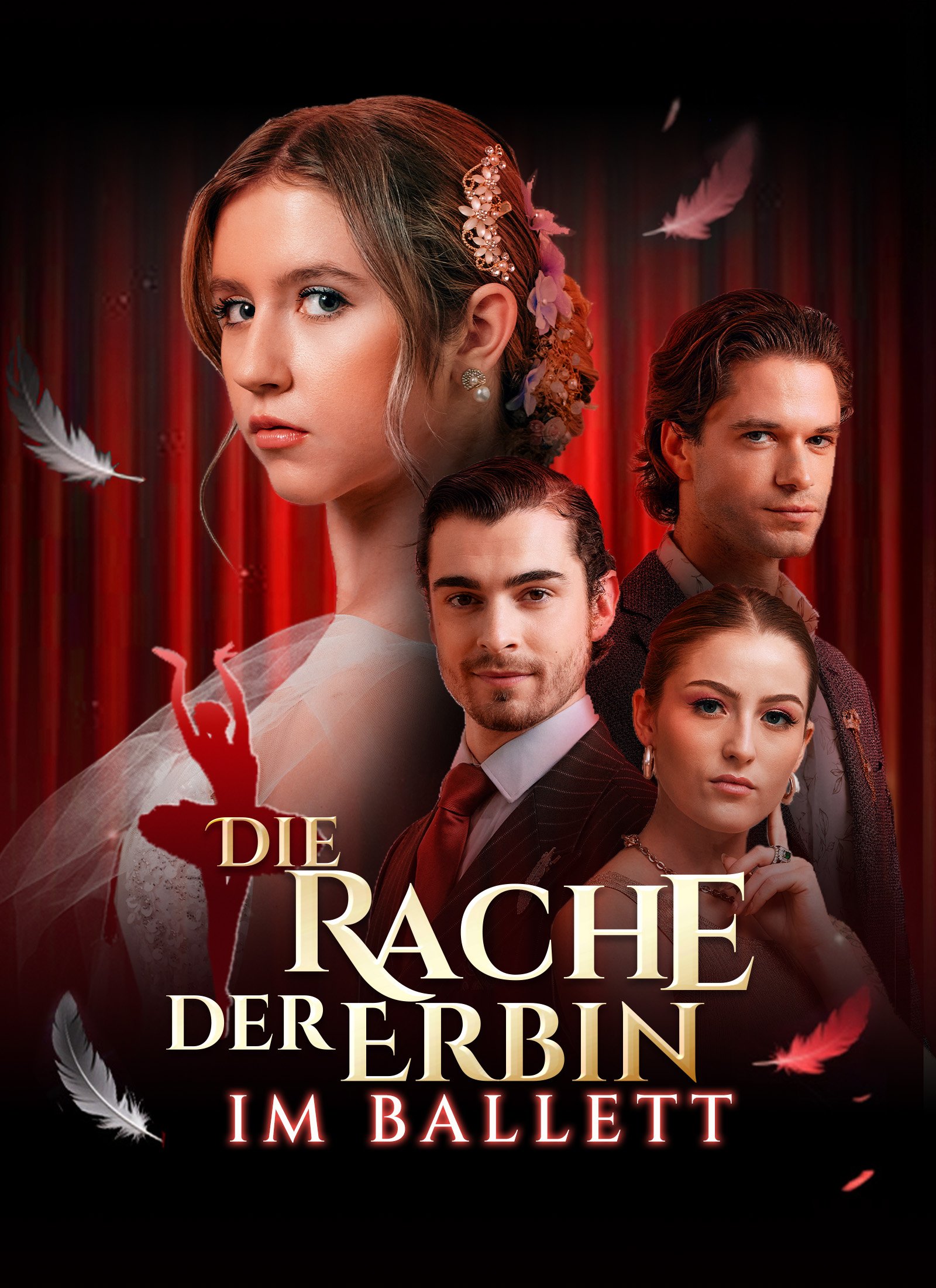 Die Rache der Erbin im Ballett