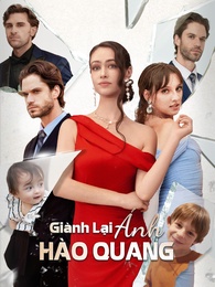 Giành Lại Ánh Hào Quang - Episode 52