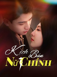 Kịch Bản Nữ Chính