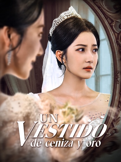 Un Vestido de Ceniza y Oro